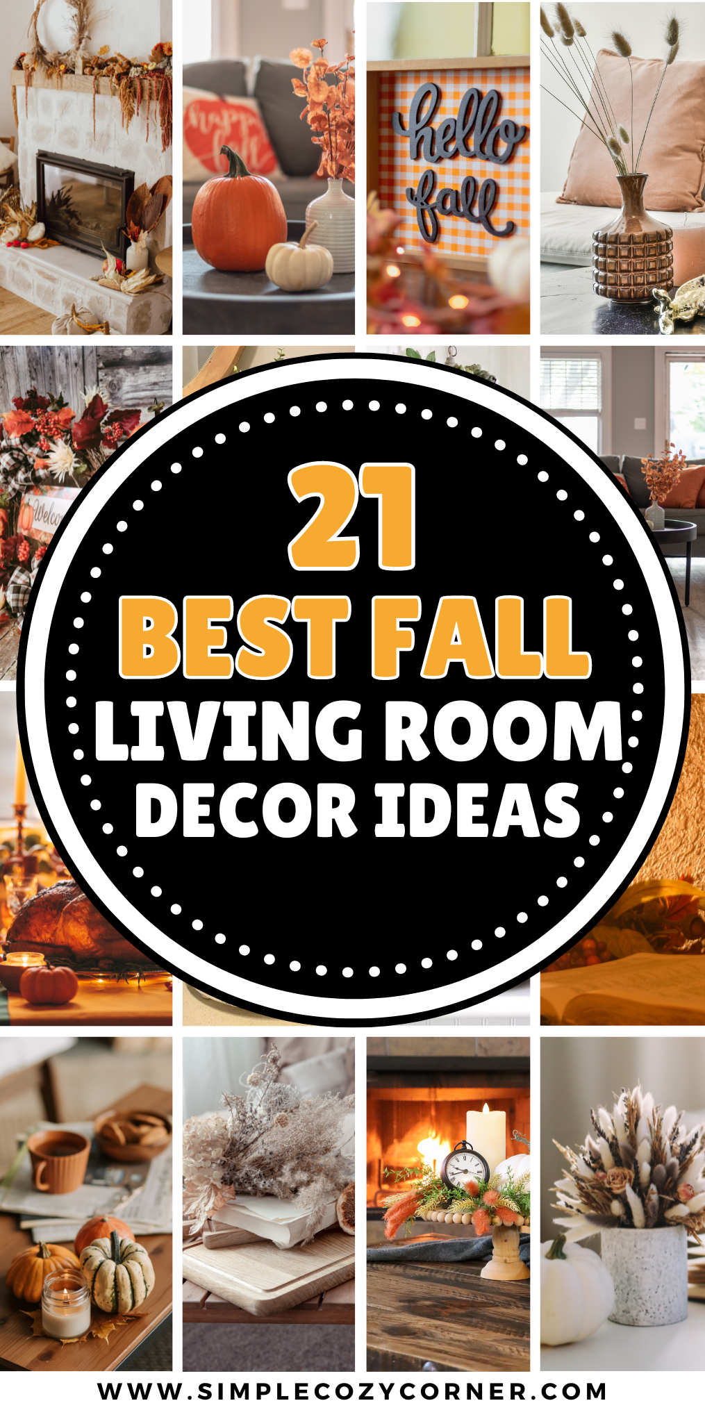 Pinterest Fall Inside 21 Best Cozy Fall Living Room Decor Ideas β Simple Cozy Corner