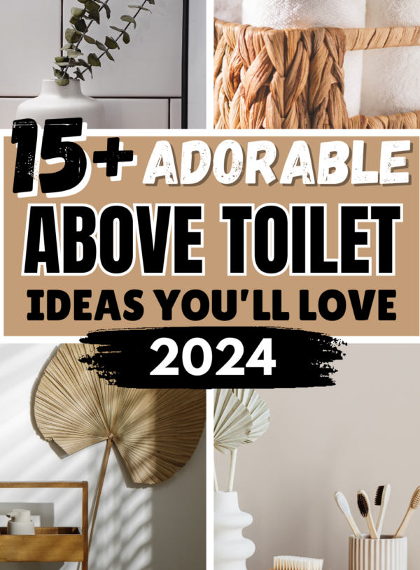 21 Insanely Cute Above Toilet Decor Ideas You Need To Try