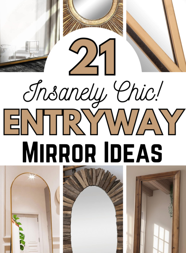 21 Insanely Chic Entryway Mirror Ideas You’ll Want To Recreate