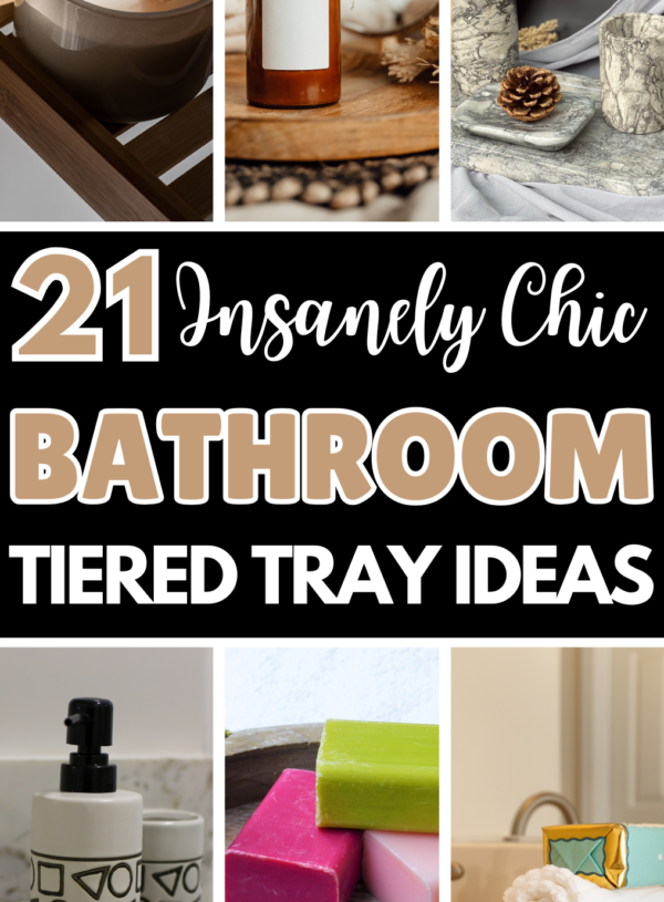 21 Insanely Chic Tiered Tray Bathroom Ideas