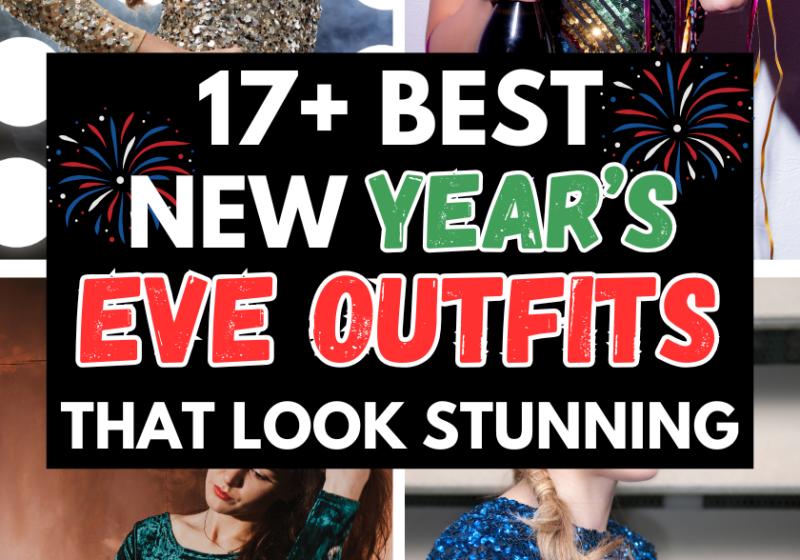 17+ Best New Years Eve Outfits That Look Stunning