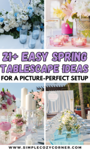 17+ Creative Spring Tablescape Ideas for a Picture-Perfect Setup ...