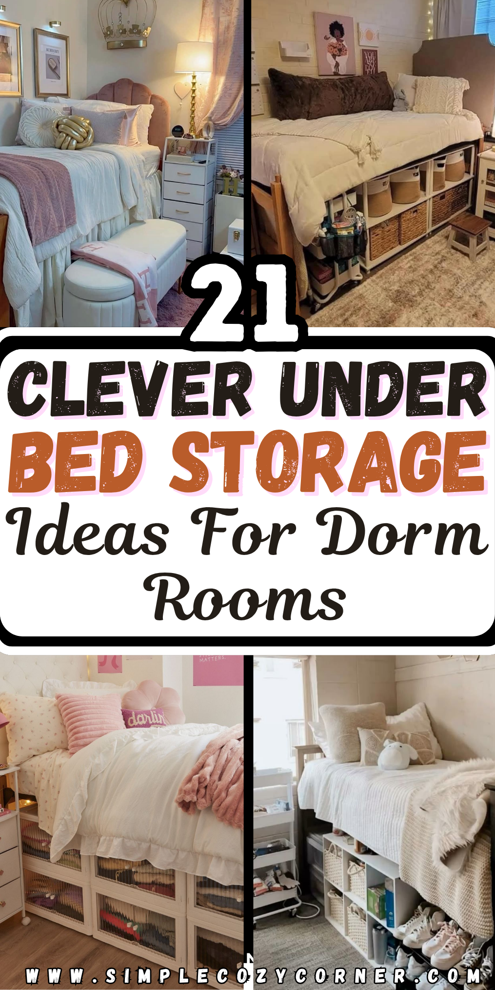21+ Clever Under The Bed Storage Ideas For Dorm Rooms – Simple Cozy Corner